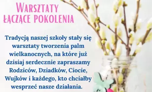 Zdjęcie do WARSZTATY ŁĄCZĄCE POKOLENIA 