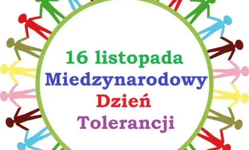 Zdjęcie do 16 listopada - Międzynarodowy Dzień Tolerancji 