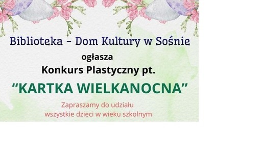 Zdjęcie do Konkurs plastyczny "Kartka Wielkanocna"