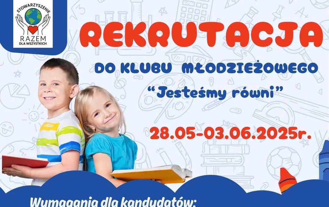 Zdjęcie do Rekrutacja do Klubu Młodzieżowego "Jesteśmy r&oacute;wni"